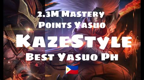 Kazestyle Best Yasuo Ph Yasuo Montage M Master Points Yasuo