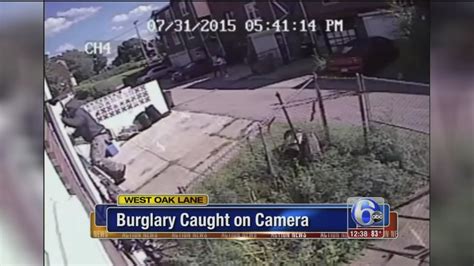 Brazen West Oak Lane Burglary Caught On Camera 6abc Philadelphia