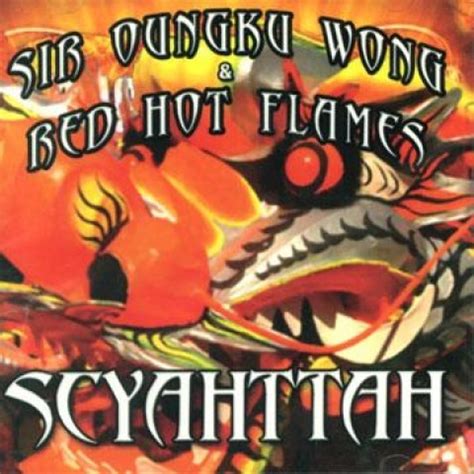 CD SIR OUNGKU WONG RED SCYAHTTAH RHF Red Hot FM US EBay