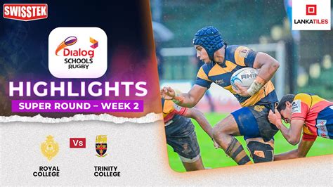 Highlights Trinity College Vs Royal College Super Round Dsrl24