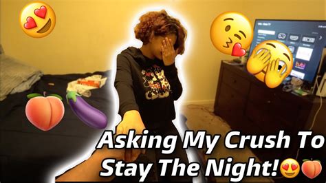 Asking My Crush To Stay The Night😍😍🥵🍑 Youtube