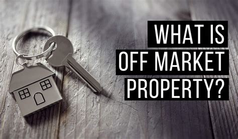 Discover The Powerful Benefits Of Buying Off Market Property