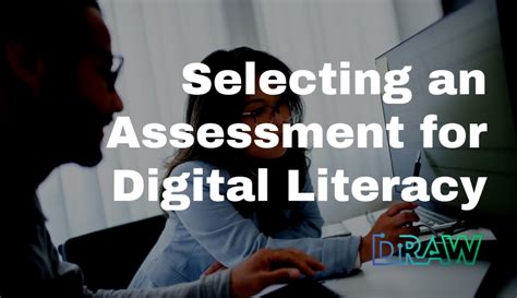 Selecting an Assessment for Digital Literacy - EdTech Center @ World ...