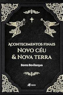 Acontecimentos Finais Novo C U E Nova Terra Ebook Resumo Ler