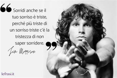 Le Migliori Frasi Di Jim Morrison Profonde E Sarcastiche