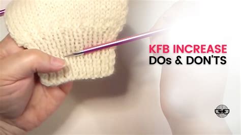 The Knit Front Back KFB Increase And The KFBF YouTube