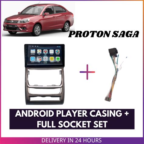 Proton Saga Big Screen Casing Android Player Casing Inch