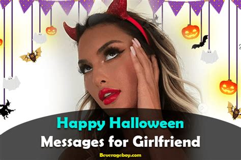 50 Happy Halloween Messages And Wishes For Girlfriend BeverageBoy