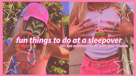 Fun Things To Do At A Sleepover Youtube