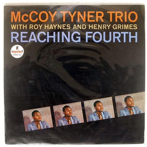 Yahoo Mccoy Tyner Trio Reaching Fourth Impulse As