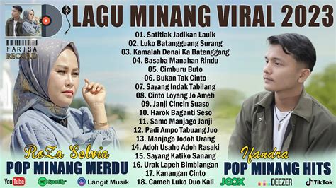 Lagu Pop Minang Lagu Minang Pastinya Merdu Dan Enak