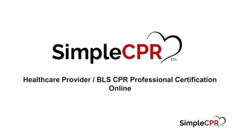 Healthcare Provider Bls Cpr Professional Certification