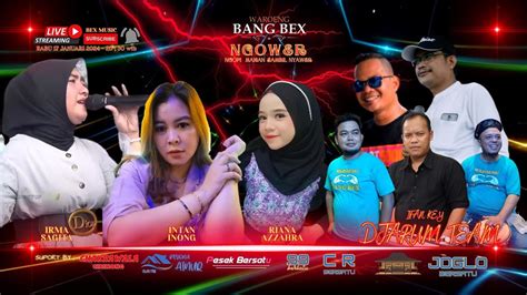 Live Streaming Waroeng Bang Bex Januari Youtube