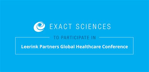 Exact Sciences to participate in Leerink Partners Global Healthcare ...