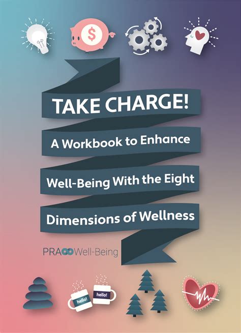 Take Charge A Workbook To Enhance Well Being With The Eight Dimensions