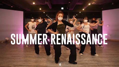 Beyoncé SUMMER RENAISSANCE Choreography SOPIA YouTube