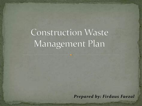 Construction Waste Management Plan Ppt