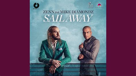 Sail Away Radio Edit Youtube Music