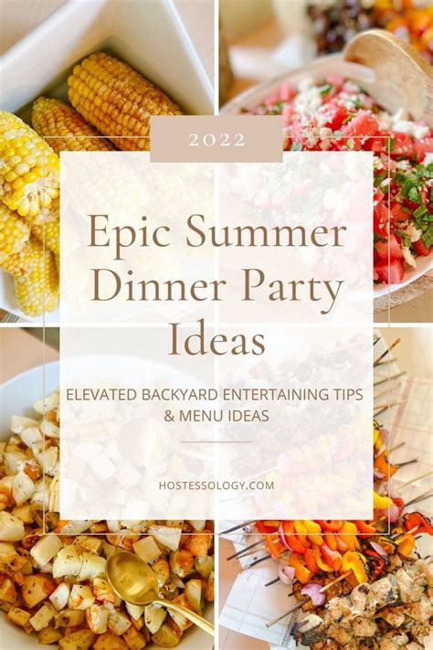 5 Easy Summer Dinner Party Ideas Hostessology Dinner Party Summer