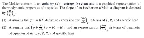 Answered The Mollier Diagram Is An Enthalpy H Bartleby