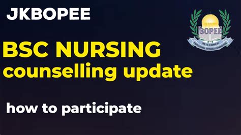 Jkbopee Bsc Nursing Counselling Update Bsc Nursing Counselling