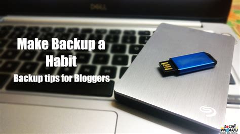 backup tips  bloggers  backup  habit  world backup day