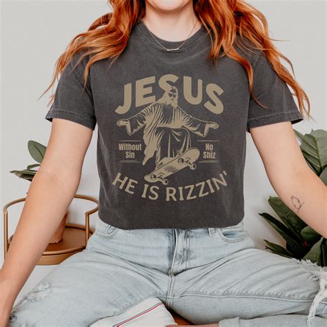 He Is Rizzin Funny Graphic Tee Religious Easter Shirt Of Jesus