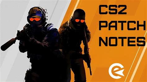 Cs2 Update Patch Notes Stand 25 Oktober Earlygame