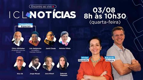 🔴 Icl NotÍcias Com Eduardo Moreira Vivian Mesquita E Convidados 03agosto Às 08h Youtube