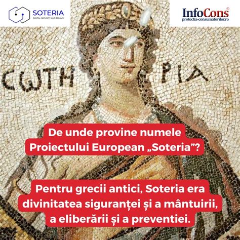 De Unde Provine Numele Proiectului European Soteria Infocons