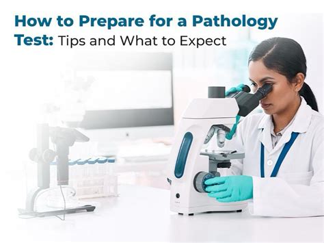 prepare   pathology test tips    expect symptoms