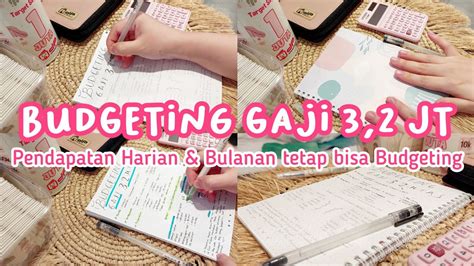 BUDGETING GAJI 3 2 JUTA BUDGET PLANNER MENGATUR KEUANGAN RUMAH TANGGA