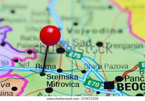 Sremska Mitrovica Pinned On Map Serbia Stock Photo (Edit Now) 374472358