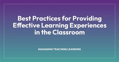 practices  providing effective learning experiences