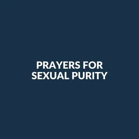 Prayers For Sexual Purity Prayer Points