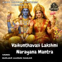 vaikunthavasi lakshmi narayana mantra song  play listen