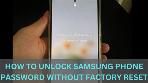 How To Unlock Samsung Phone Password Without Factory Reset 7 Free Ways