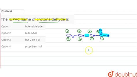 The IUPAC name of crotonaldehyde is - YouTube