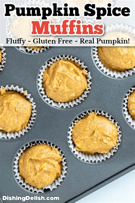 Gluten Free Pumpkin Muffins Soft And Fluffy • Dishing Delish