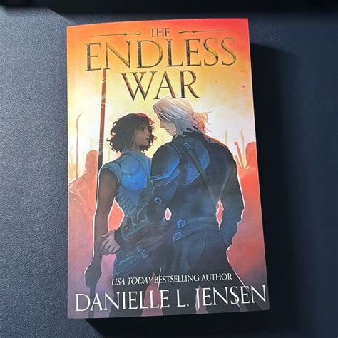 The Endless War By Danielle L Jensen