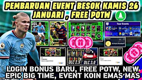 PEMBARUAN EVENT BESOK KAMIS 26 JANUARI GRATIS POTW EVENT BARU INFO