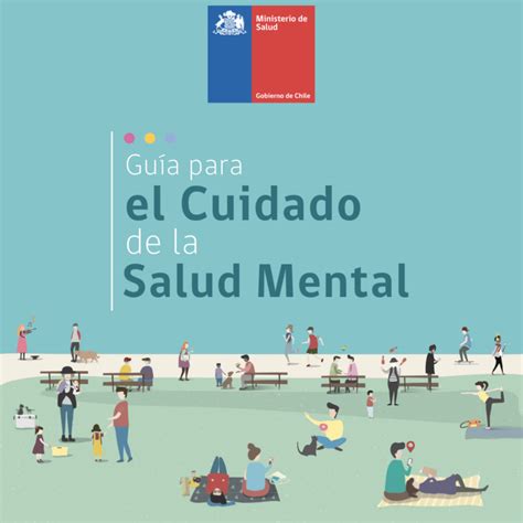 Gu A Para El Cuidado De La Salud Mental De Minsal Psiconecta