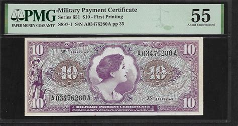 US Military Payment Certificate 10 Dollars PMG 55 Series 641 S897-1 ...