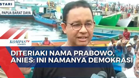 Diteriaki Nama Prabowo Berkali Kali Saat Kampanye Di Sorong Anies Itu