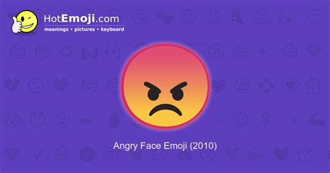 😠 Angry Face Emoji Meaning with Pictures: from A to Z