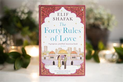 Book Review The Forty Rules Of Love By Elif Shafak The