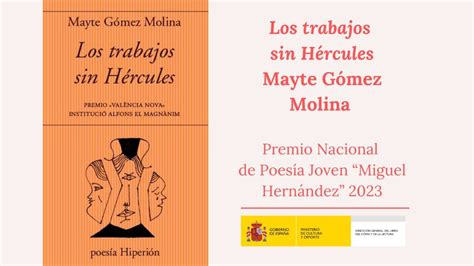 Los trabajos sin Hércules de Mayte Gómez Molina Premio Nacional de