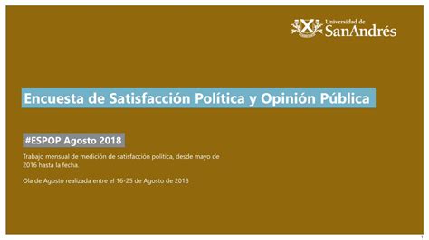 Pdf Encuesta De Satisfacci N Pol Tica Y Opini N P Blica Estos Son