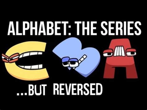 Alphabet Lore A Z But Reversed Youtube