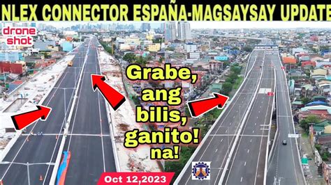 Ang bilis NLEX SLEX CONNECTOR PROJECT UPDATE España Magsaysay Blvd